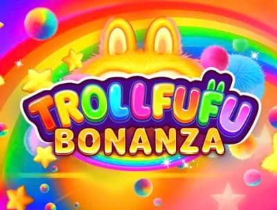 Trollfufu Bonanza