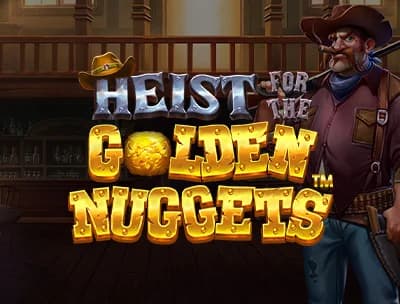 Heist for the Golden Nuggets