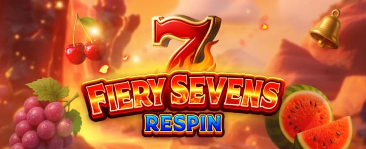 Fiery Sevens Respin