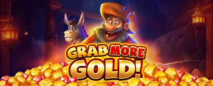 Grab More Gold! 