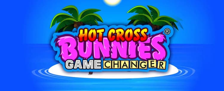 Hot Cross Bunnies - Game Changer