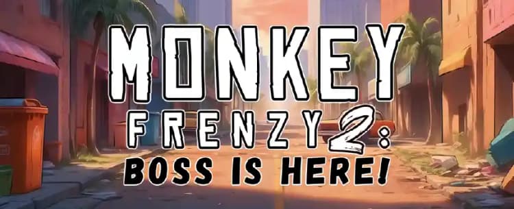 Monkey Frenzy 2: Boss is Here!