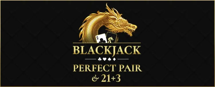 Blackjack Perfect Pair & 21+3