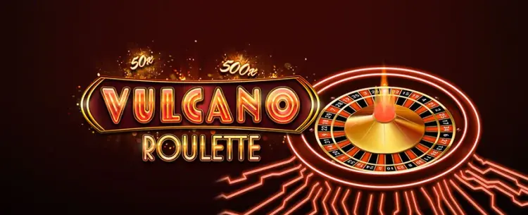 Vulcano Roulette 