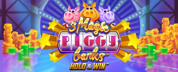 3 Magic Piggy Banks: Hold & Win