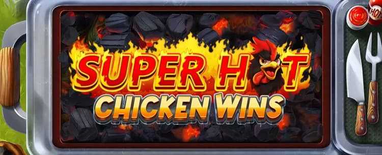 Super Hot Chicken Wins