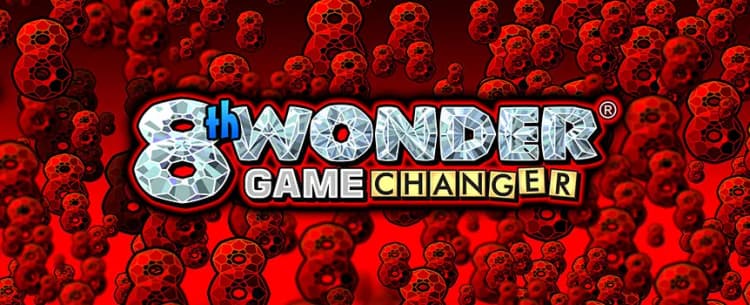 8th Wonder Game Changer