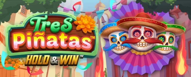 Tres Pinatas: Hold & Win