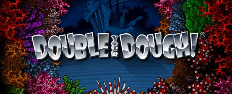 Double your Dough!